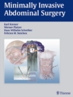 Minimally Invasive Abdominal Surgery : Laparascopic and Thoracic Surgery - Book