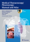 Medical Thoracoscopy / Pleuroscopy: Manual and Atlas - Book