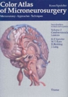 Color Atlas of Microneurosurgery: Volume 2 - Cerebrovascular Lesions : Microanatomy - Approaches - Techniques - Book