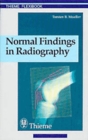Normal Findings in Radiography - Book