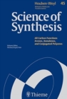 Science of Synthesis: Houben-Weyl Methods of Molecular Transformations Vol. 45a : Monocyclic Arenes, Quasiarenes, and Annulenes - Book