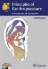 An Principles of Ear Acupuncture : Microsystem of the Auricle - Book