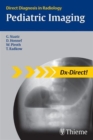 Pediatric Imaging : Direct Diagnosis in Radiology - Book