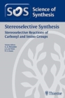 Science of Synthesis: Stereoselective Synthesis Vol. 2 : Stereoselective Reactions of Carbonyl and Imino Groups - Book