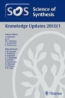Science of Synthesis Knowledge Updates 2010 Vol. 1 - Book