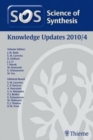 Science of Synthesis Knowledge Updates 2010 Vol. 4 - Book