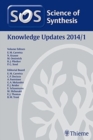 Science of Synthesis Knowledge Updates 2014 Vol. 1 - Book