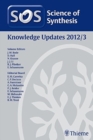 Science of Synthesis Knowledge Updates 2012 Vol. 3 - Book