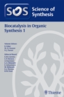 Science of Synthesis: Biocatalysis in Organic Synthesis Vol. 1 - Book