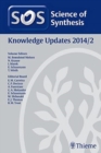 Science of Synthesis Knowledge Updates 2014 Vol. 2 - Book