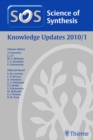 Science of Synthesis Knowledge Updates 2010 Vol. 1 - eBook