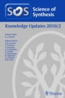 Science of Synthesis Knowledge Updates 2010 Vol. 2 - eBook