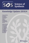 Science of Synthesis Knowledge Updates 2010 Vol. 4 - eBook