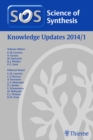 Science of Synthesis Knowledge Updates 2014 Vol. 1 - eBook