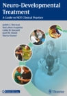 Neuro-Developmental Treatment : A Guide to NDT Clinical Practice - Book