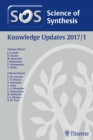 Science of Synthesis Knowledge Updates 2017 Vol.1 - Book