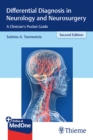 Differential Diagnosis in Neurology and Neurosurgery : A Clinician's Pocket Guide - Book