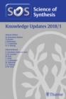 Science of Synthesis Knowledge Updates 2018 Vol. 1 - eBook