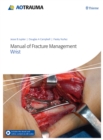 Manual of Fracture Management - Wrist - Book