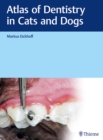 Atlas of Dentistry in Cats and Dogs - Book