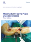Minimally Invasive Plate Osteosynthesis - Book