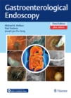Gastroenterological Endoscopy - eBook