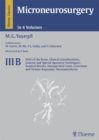 Microneurosurgery, Volume III B : AVM of the Brain, Clinical Considerations, General and Special Operative Techniques, Surgical Results, Nonoperated Cases, Cavernous and Venous Angiomas, Neuroanesthes - eBook
