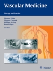 Vascular Medicine : Therapy and Practice - eBook