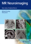 MR Neuroimaging : Brain, Spine, Peripheral Nerves - eBook