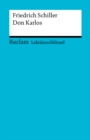 Lektureschlussel. Friedrich Schiller: Don Karlos : Reclam Lektureschlussel - eBook