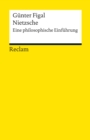 Nietzsche : Eine philosophische Einfuhrung (Reclams Universal-Bibliothek) - eBook