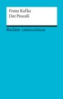 Lektureschlussel. Franz Kafka: Der Proce : Reclam Lektureschlussel - eBook