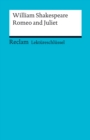 Lektureschlussel. William Shakespeare: Romeo and Juliet : Reclam Lektureschlussel - eBook