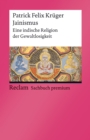Jainismus. Eine indische Religion der Gewaltlosigkeit : Reclam Sachbuch premium - eBook