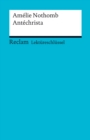 Lektureschlussel. Amelie Nothomb: Antechrista : Reclam Lektureschlussel - eBook