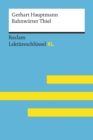 Bahnwarter Thiel von Gerhart Hauptmann: Reclam Lektureschlussel XL : Lektureschlussel mit Inhaltsangabe, Interpretation, Prufungsaufgaben mit Losungen, Lernglossar - eBook