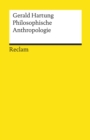 Philosophische Anthropologie : Reclams Universal-Bibliothek - eBook