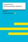 Das kunstseidene Madchen von Irmgard Keun: Reclam Lektureschlussel XL : Lektureschlussel mit Inhaltsangabe, Interpretation, Prufungsaufgaben mit Losungen, Lernglossar - eBook