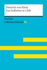 Das Erdbeben in Chili von Heinrich von Kleist: Reclam Lektureschlussel XL : Lektureschlussel mit Inhaltsangabe, Interpretation, Prufungsaufgaben mit Losungen, Lernglossar - eBook