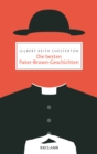 Die besten Pater-Brown-Geschichten : Reclam Taschenbuch - eBook