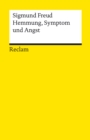 Hemmung, Symptom und Angst : Reclams Universal-Bibliothek - eBook