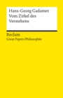 Vom Zirkel des Verstehens : Great Papers Philosophie - eBook