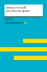 Die schwarze Spinne von Jeremias Gotthelf: Reclam Lektureschlussel XL : Lektureschlussel mit Inhaltsangabe, Interpretation, Prufungsaufgaben mit Losungen, Lernglossar - eBook