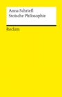 Stoische Philosophie. Eine Einfuhrung : Schriefl, Anna - Logik und Ethik - 14470 - 2., vollstandig durchges. und erg. Auflage - eBook