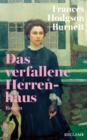 Das verfallene Herrenhaus : Roman - eBook