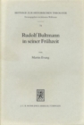 Rudolf Bultmann in seiner Fruhzeit - Book
