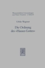 Die Ordnung des "Hauses Gottes" : Der Ort von Frauen in der Ekklesiologie und Ethik der Pastoralbriefe - Book