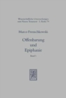 Offenbarung und Epiphanie : Band 1: Grundlagen des spatantiken und fruhchristlichen Offenbarungsglaubens - Book