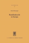 Rundfunkrecht in Europa : Auf dem Weg zu einem Gemeinrecht europaischer Rundfunkordnung - Book