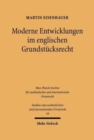 Moderne Entwicklungen im englischen Grundstucksrecht - Book